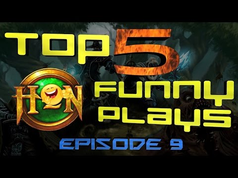 Top 5 Funny HoN Plays - Ep.9
