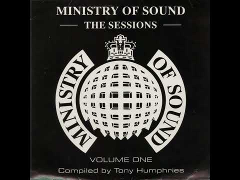 Ministry Of Sound - The Sessions Volume 1 (1993) - Tony Humphries