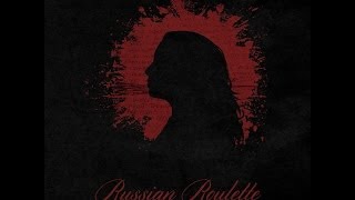 Reverie & Louden - Russian Roulette (Full Album)