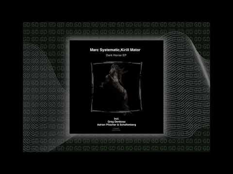 MARC SYSTEMATIC & KIRILL MATOR - Dark Horse (GREG DENBOSA REMIX) FINDER RECORDS