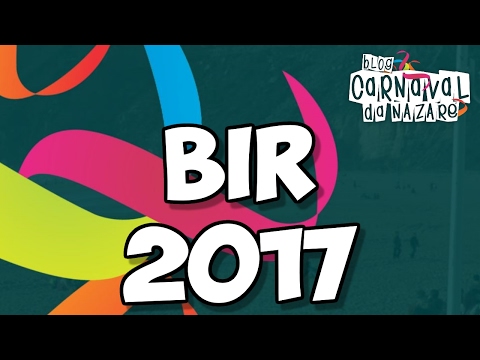 BIR 2017 (O ValaDance Agarr'Ábóbora) - Carnaval da Nazaré