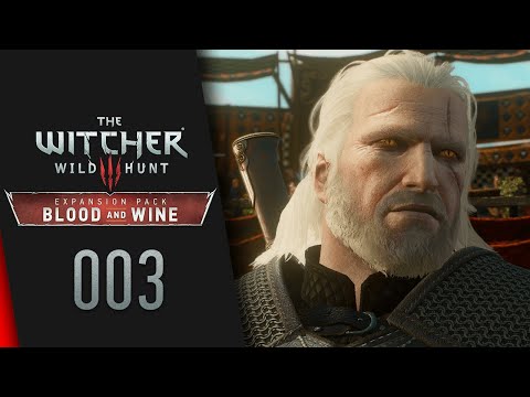 The Witcher 3: Wild Hunt - Blood and Wine #003 ⚔️ [TODESMARSCH][MODDED]