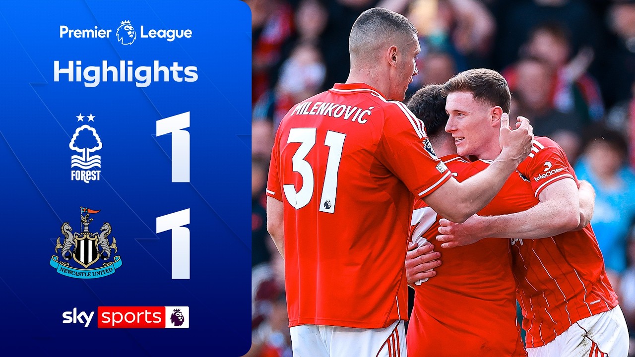 Forest strike LATE to earn huge point! | Nottingham Forest 1-1 Newcastle | Premier League Highlights