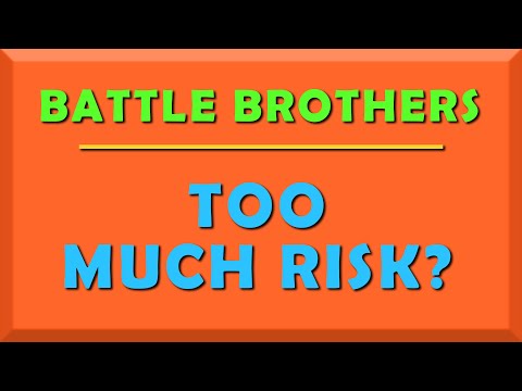 Risk it for the Biscuit? – Battle Brothers Lone Wolf expert ironman campaign