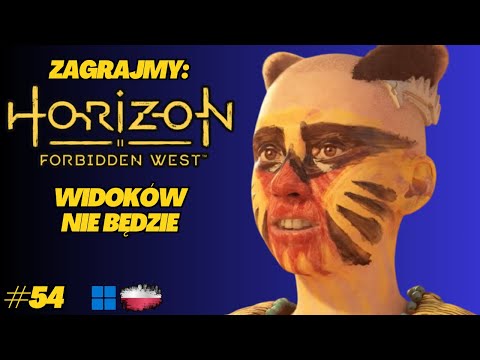 Horizon Forbidden West | Gameplay PL odc.54 | O jeden Żyraf za daleko