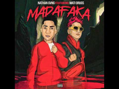 Mati Drugs ❌ Nathan Gvng - MadaFaka (Audio Oficial)