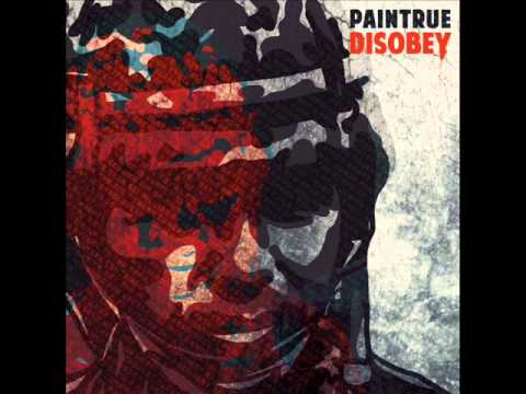 PAINTRUE | Wasted | Track N°5 | DISOBEY | 2013