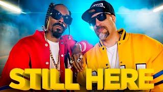 Snoop Dogg &amp; B Real from Cypress Hill – Still Here (New Remix 2026)