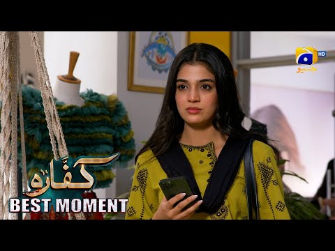 Kaffara Episode 87 | 𝐁𝐞𝐬𝐭 𝐌𝐨𝐦𝐞𝐧𝐭 𝟎𝟏 | Ali Ansari - Laiba Khan - Zoya Nasir - Har Pal Geo