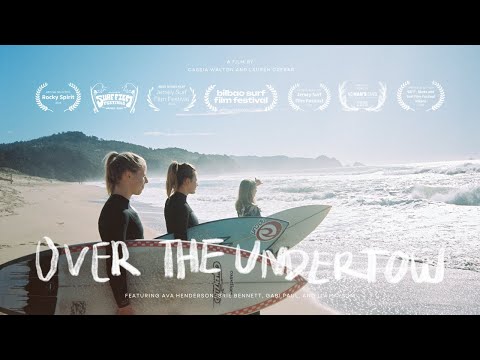 Over the Undertow | A New Zealand Women's Surfing Film