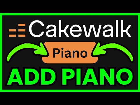 How To ADD PIANO In Cakewalk (QUICK & EASY) 2026