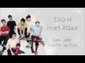 EXO-M - Heart Attack (Color Coded Chinese ...