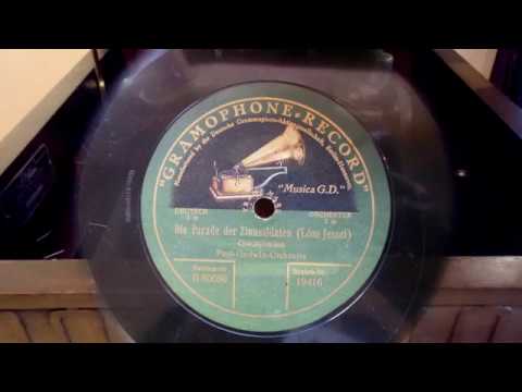 (1924) Paul Godwin Orchestre - Die Parade der Zinnsoldaten (better)