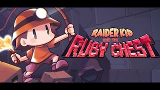 Raider Kid and the Ruby Chest DEMO