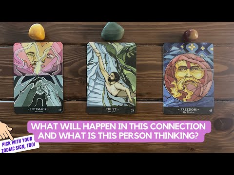 What Will Happen in This Connection And What Is This Person Thinking? | Timeless Reading