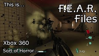 This is F.E.A.R. Files for the XBOX 360