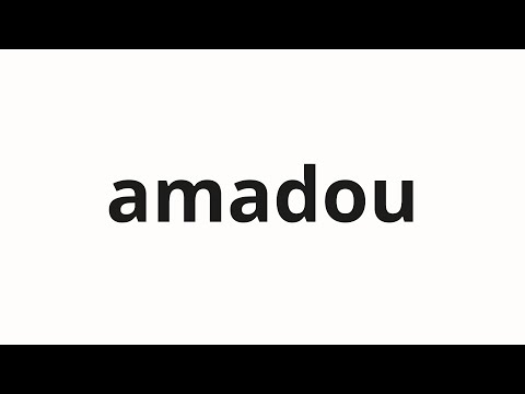 How to pronounce amadou | アマドゥ (Amadu in Japanese)