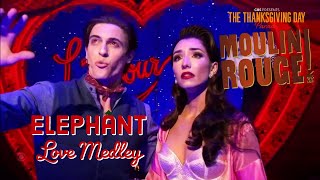 Elephant Love Medley - Klena/Loren - Moulin Rouge! - 2022 Thanksgiving Day Parade on CBS