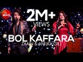 Dil Galti Kar Baitha Hai BOL Kaffara Kya Hoga Anilka Gill Zaain BOL Beats Season 1 Music