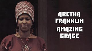 Aretha Franklin - Amazing Grace (Full Album) [Official Video]