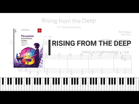 ABRSM G5 Percussion 2020 (B1) Rising from the Deep (Piano accompaniment)