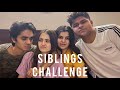 SIBLINGS VS SIBLINGS CHALLENGE! | Zavair Ali