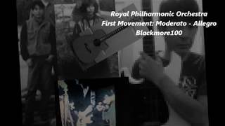 First Movement: Moderato - Allegro (The Royal Philharmonic Orchestra)  - Blackmore100