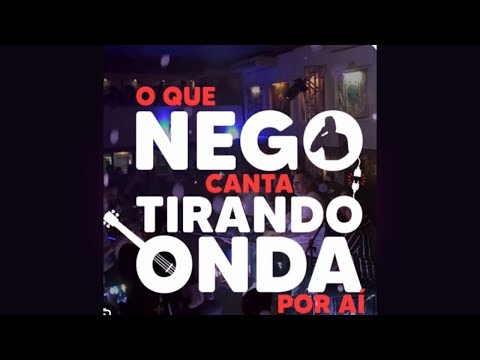 O Que Nego Canta Tirando Onda Por Aí, Vol 1
