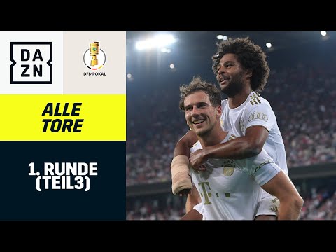 Alle Tore der 1. Runde: Teil 3 | Saison 2022/23 | DFB Pokal | DAZN