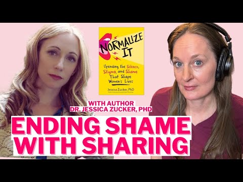 Ep 126 Normalize It with Dr. Jessica Zucker: Shame, Stigma & Women’s Stories