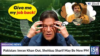 Pakistan: Imran Khan Out, Shehbaz Sharif May Be New PM