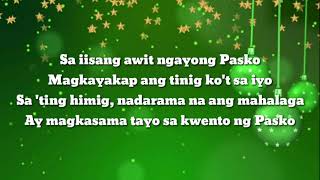 ABS-CBN Christmas Station ID 2013 - Magkasama Tayo Sa Kwento Ng Pasko (Lyrics)