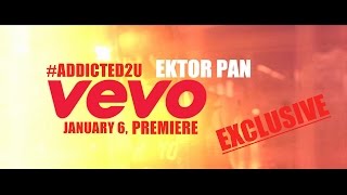 #ADDICTED2U - EKTOR PAN (TV spot)