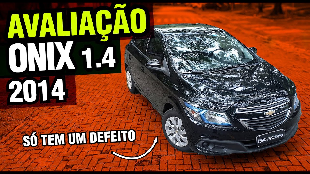 Avaliação Onix LT 1.4 2014 - Sucessor do Corsa vale a pena?