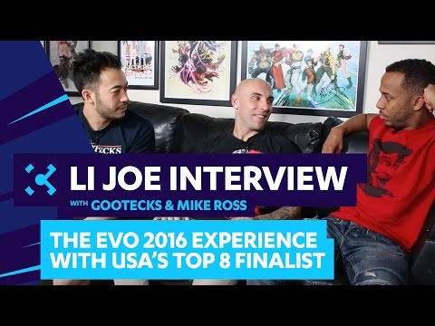 LI JOE INTERVIEW! EVO 2016 SFV Top 8 Insight w/ Gootecks & Mike Ross