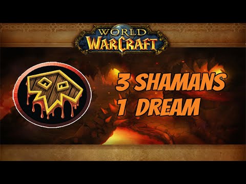 WoW Classic - RFC - Three Shamans and a Dream