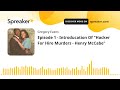 Episode 1 Introducation Of Hacker For Hire Murders Henry McCabe
