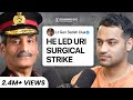Indian Army URI Surgical Strike Terrorism Threat To India Lt Gen Satish Dua FO135 Raj Shamani