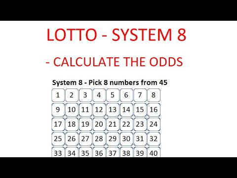 How to Calculate the Odds of Winning Lotto with System 8 - Step by Step Instructions - Tutorial