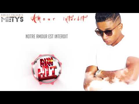 METYS - Amour interdit (Run Hit Video Lyrics)