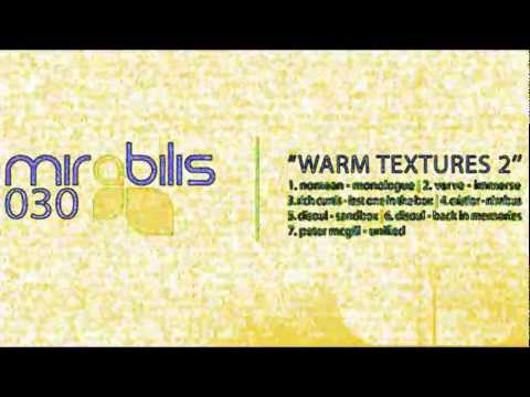 Peter McGill - Unified (Original Mix) Warm Textures 2 (Mirabilis 030)