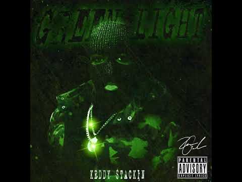 KEDDY STACKIN - GREEN LIGHT (prod. Yamaica Productions)