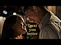William and Ana | Treat you better | Upgraded