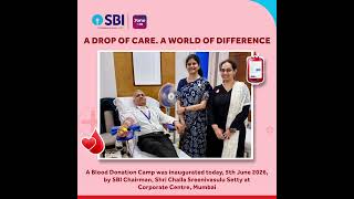 SBI organised a Blood Donation Camp today, 5th June 2026, at State Bank Bhavan, Corporate Centre