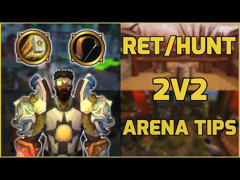 Ret Pala/MM Hunter - 2V2 ARENA TIPS ft. HotWheels Hunter WOTLK Classic Warmane 2022