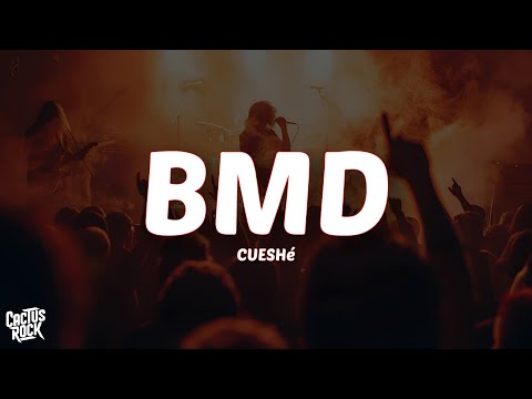 Cueshé - BMD (Lyrics)