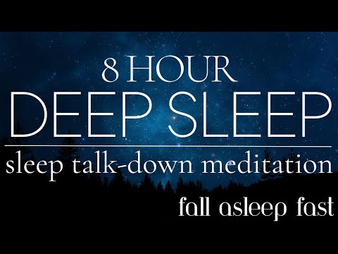 8 Hours Sleep Meditation for Deep Sleep