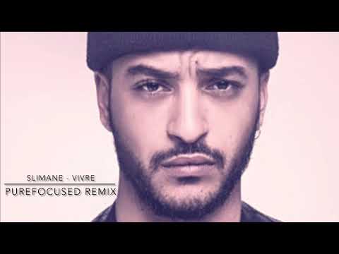 Slimane - Vivre (PureFocused remix) [Break movie]