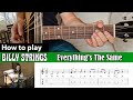 How To Play Everything S The Same Of Billy Strings Guitar Lesson With Tab