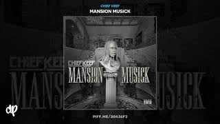 Chief Keef -  Part Ways [Mansion Musick]